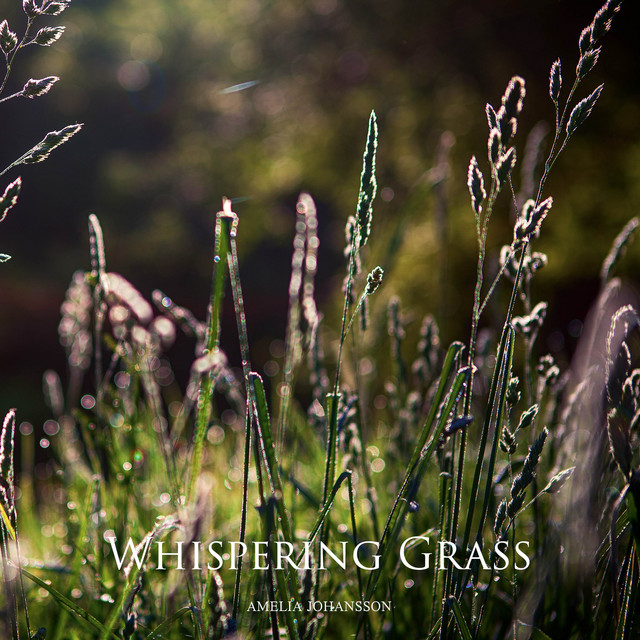 Whispering Grass