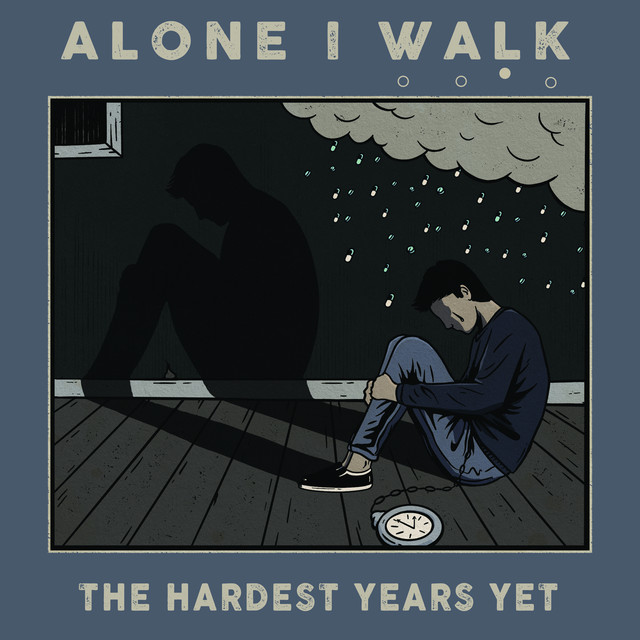 The Hardest Years Yet cover