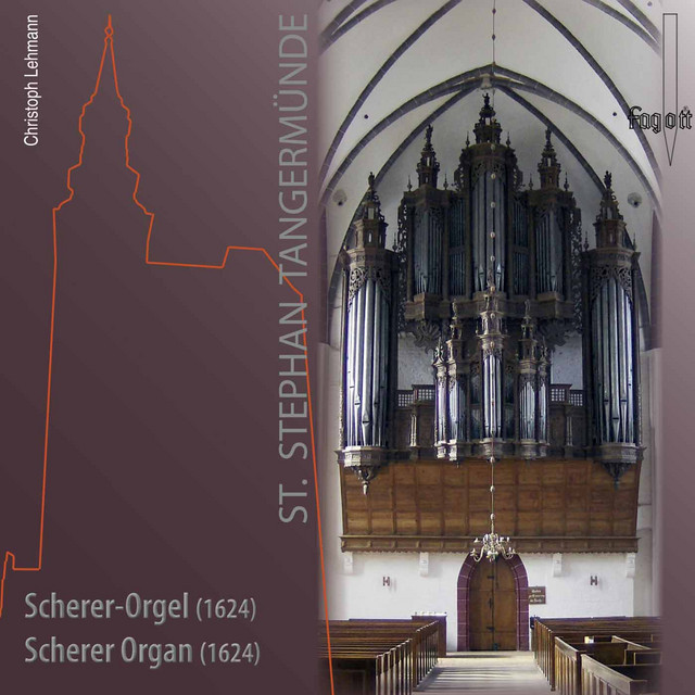 Die Scherer-Orgel in St. Stephan Tangermünde cover art