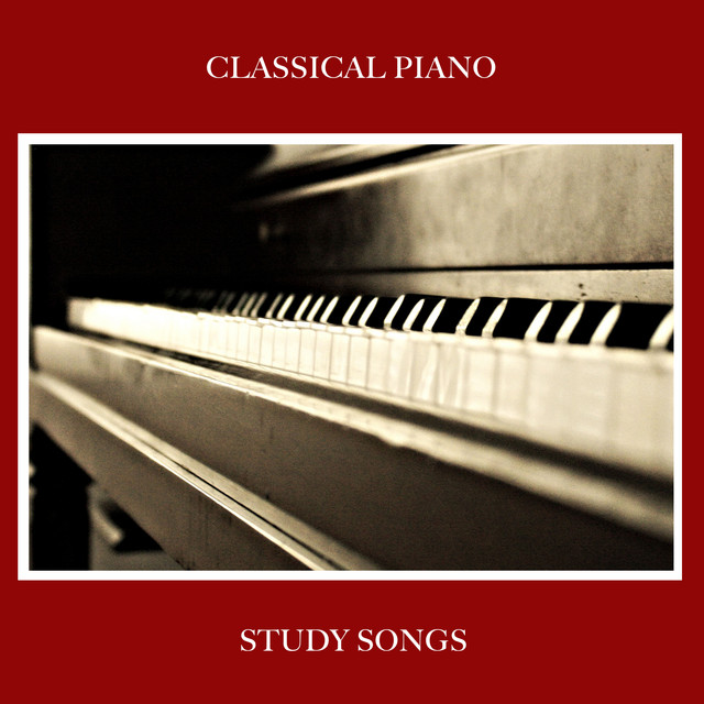 12 Classical Piano Study Songs - Album by Piano for Studying | Spotify