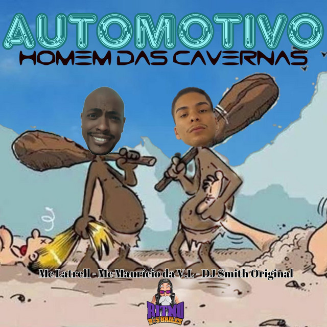 Automotivo Homem das Cavernas