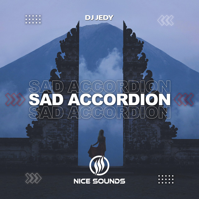 Обкладинка: Sad Accordion — DJ JEDY