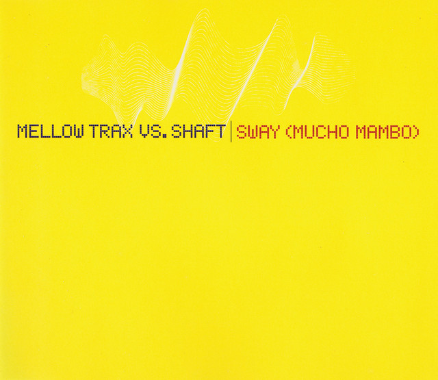 Sway (Mucho Mambo) - Airplay Mix