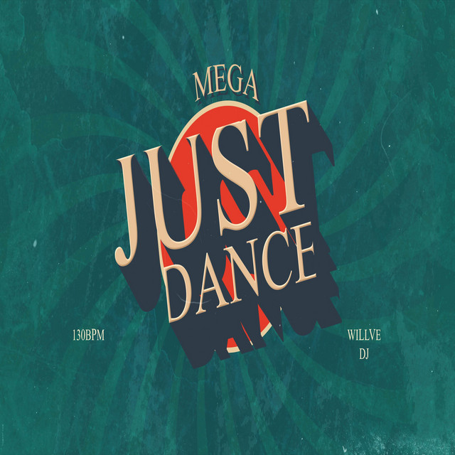 Mega Just Dance