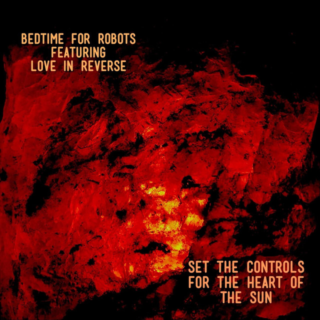 Set the Controls for the Heart of the Sun cover