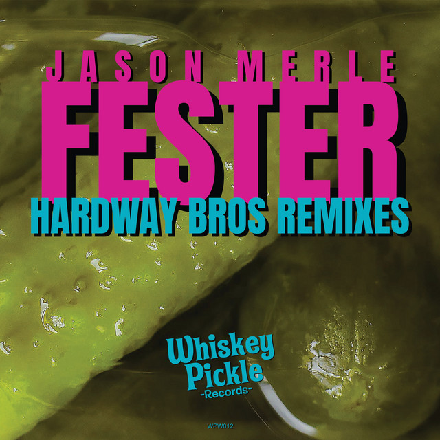 Fester (Hardway Bros Remixes) cover art