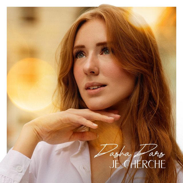 Обкладинка: Je cherche — Dasha Dars