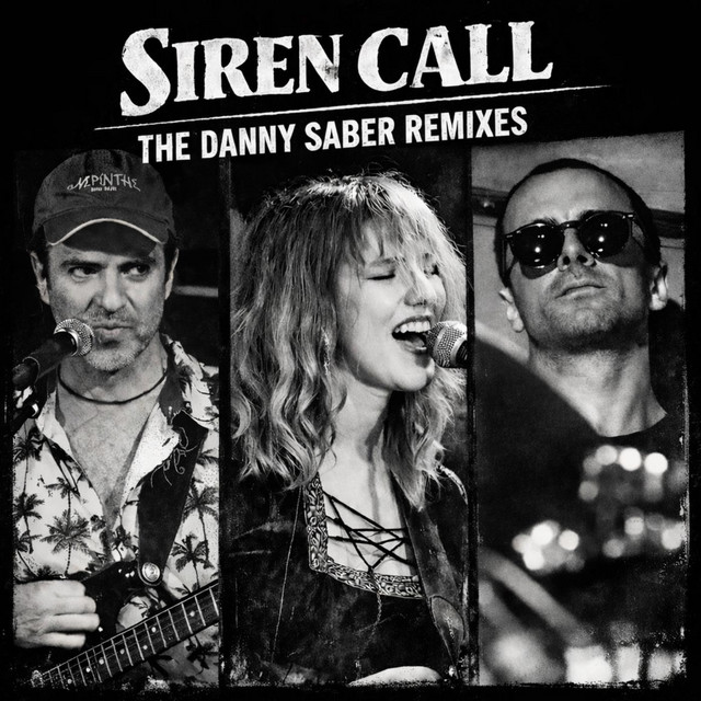 Siren Call: The Danny Saber Remixes cover art