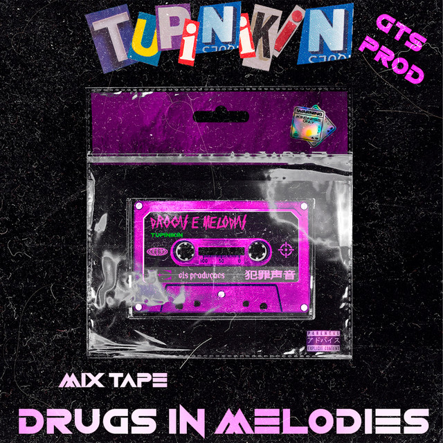 Drugs in Melodies