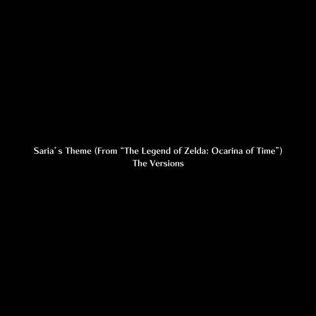 Saria's Theme (From "The Legend of Zelda: Ocarina of Time") cover art
