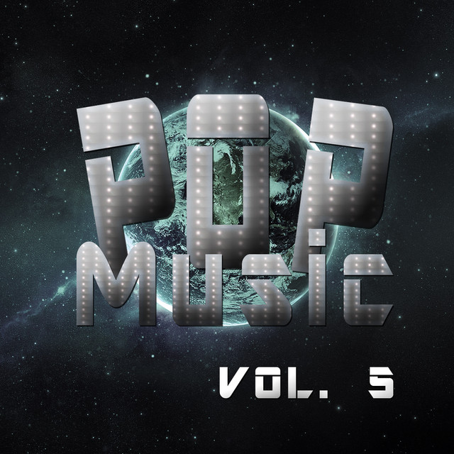 Pop Music Vol. 5 - Compilation by Various Artists | Spotify