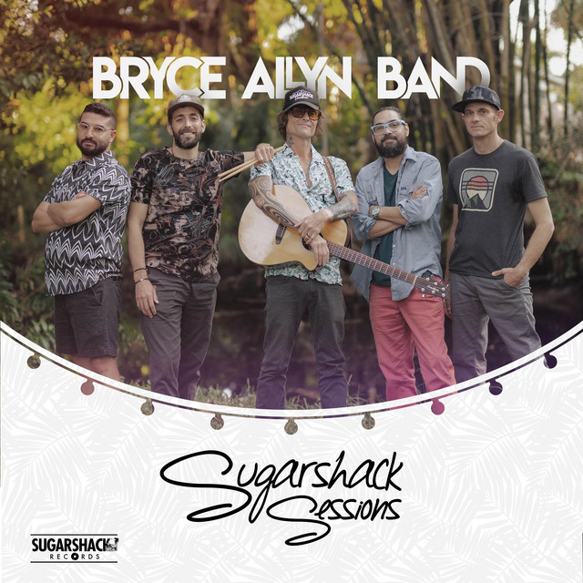 Bryce Allyn Band (Sugarshack Sessions) album image
