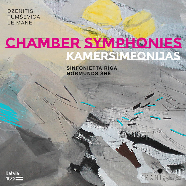 Andris Dzenītis, Anitra Tumševica, Linda Leimane: Chamber Symphonies