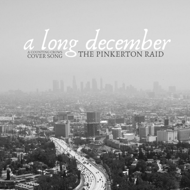 A Long December by The Pinkerton Raid
