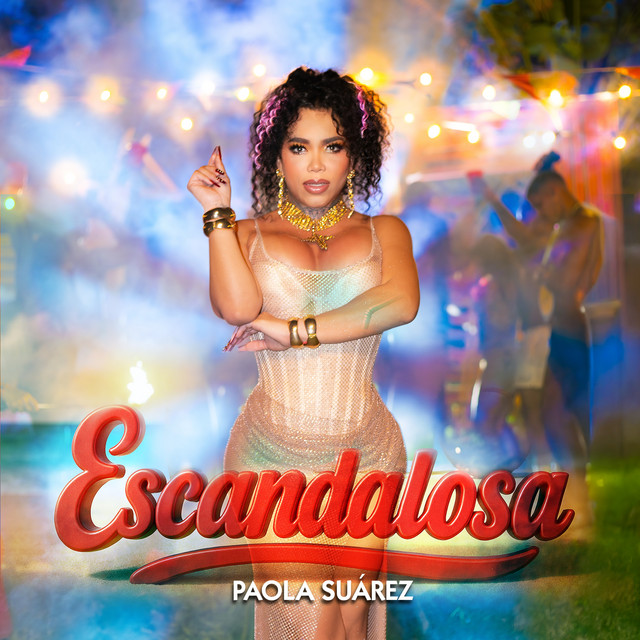 ESCANDALOSA