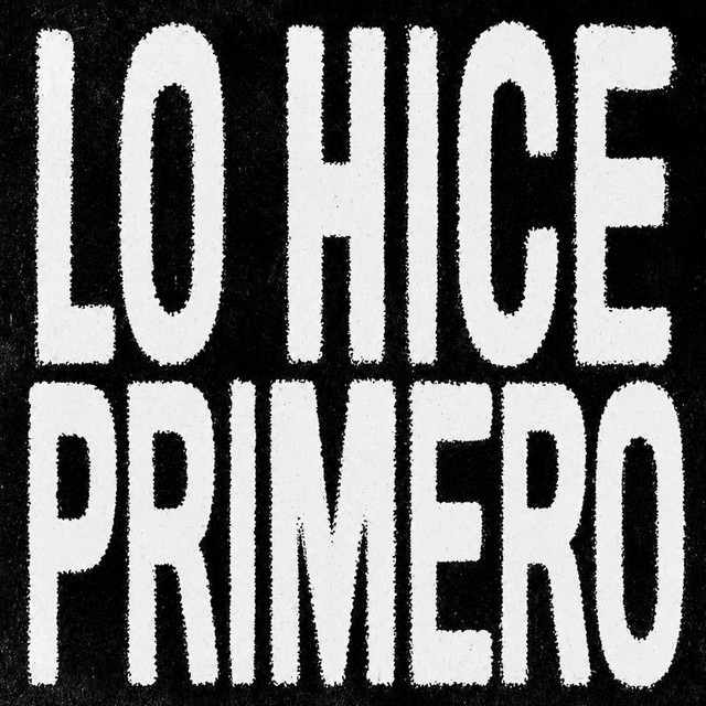 Lo Hice Primero