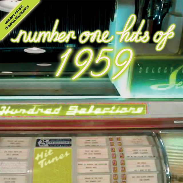 Number One Hits Of 1959 - Compilation by Various Artists | Spotify