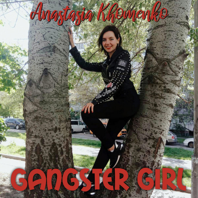 Cover art: Gangster Girl — Anastasia Khomenko