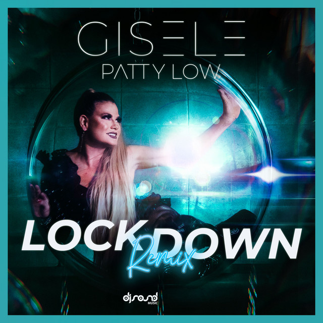 Lockdown - Patty Low Radio Mix