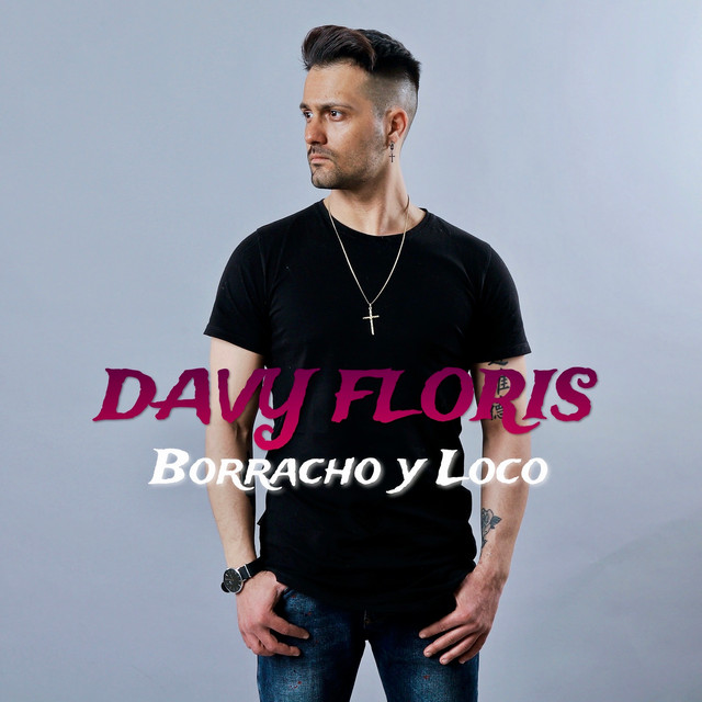 Borracho Y Loco cover art