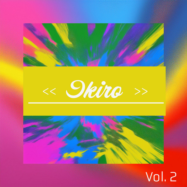 Обкладинка Ikiro — Ikiro, Vol. 2
