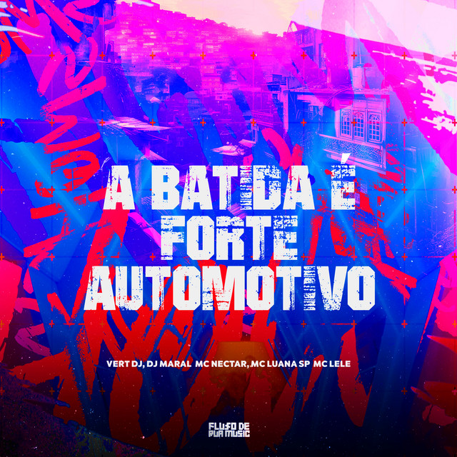 A Batida É Forte Automotivo
