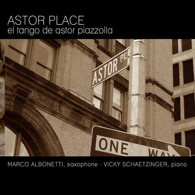 Astor Place: El Tango De Astor Piazzolla