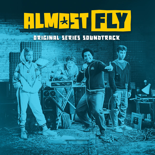 Almost Fly (Original Series Soundtrack) cover art