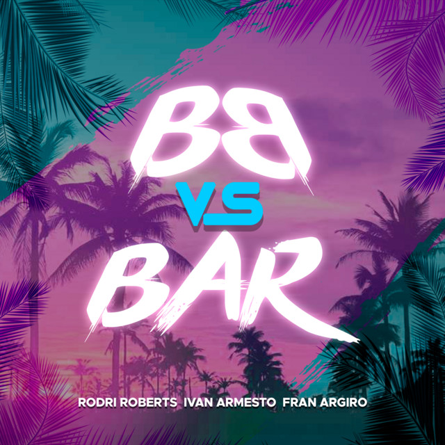 BB vs BAR - Remix