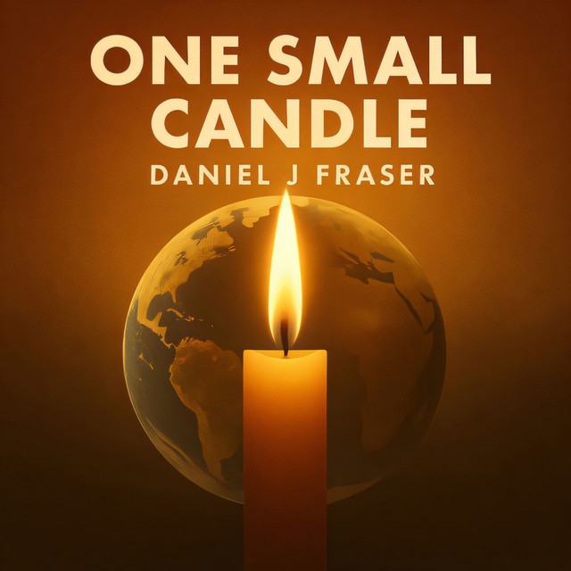Daniel J Fraser, Belle – One Small Candle