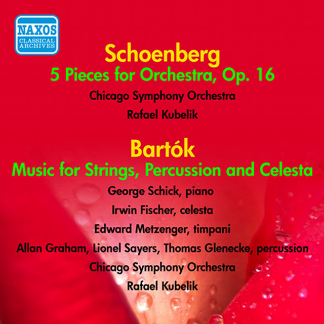 Schoenberg: 5 Pieces for Orchestra - Bartok: Music for Strings, Percussion and Celesta cover