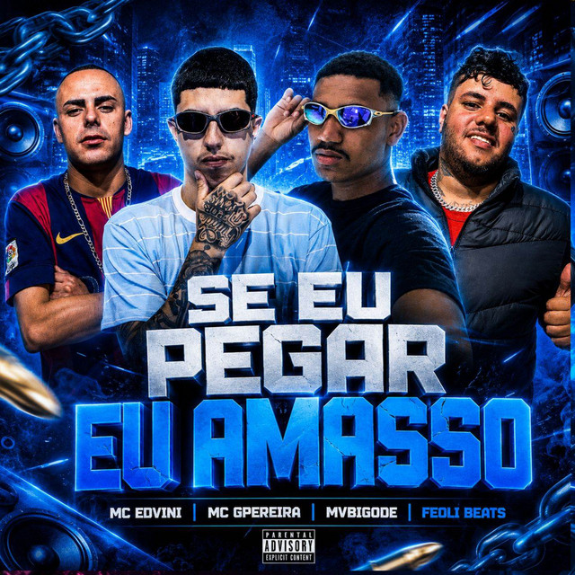 Se Eu Pegar, Eu Amasso