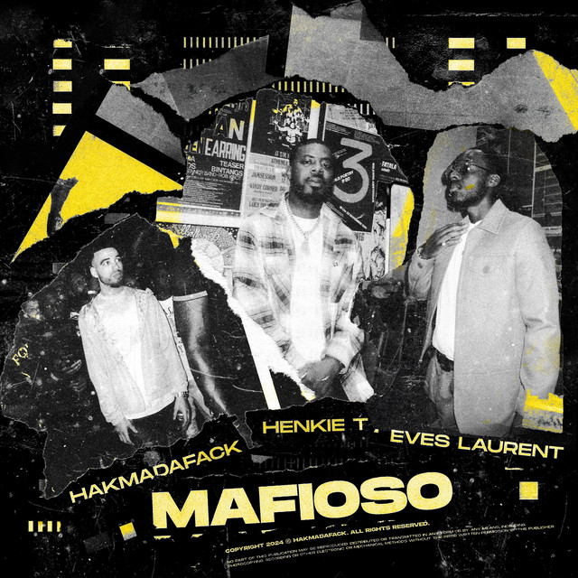 Mafioso (feat. Henkie T & Eves Laurent)