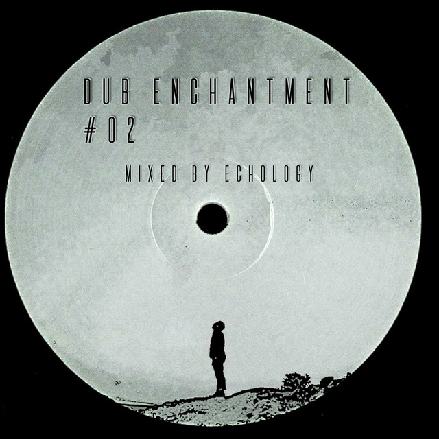 Dub Enchantment #02 (DJ Mix) cover art