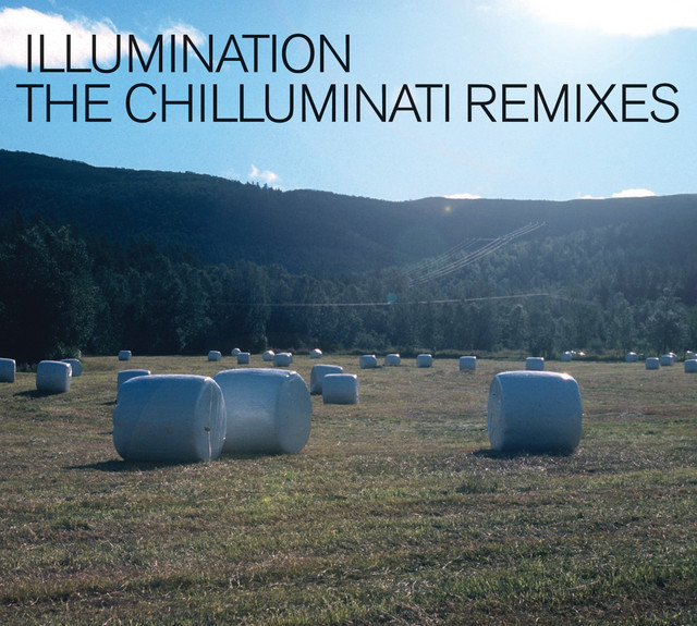 The Chilluminati Remixes cover art