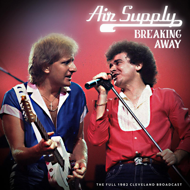 Here I Am Live 1982 Song By Air Supply Spotify