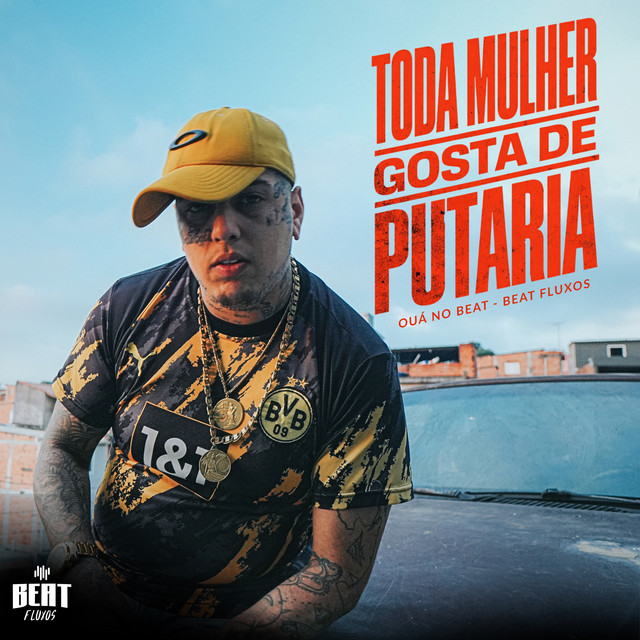 Toda Mulher Gosta de Putaria
