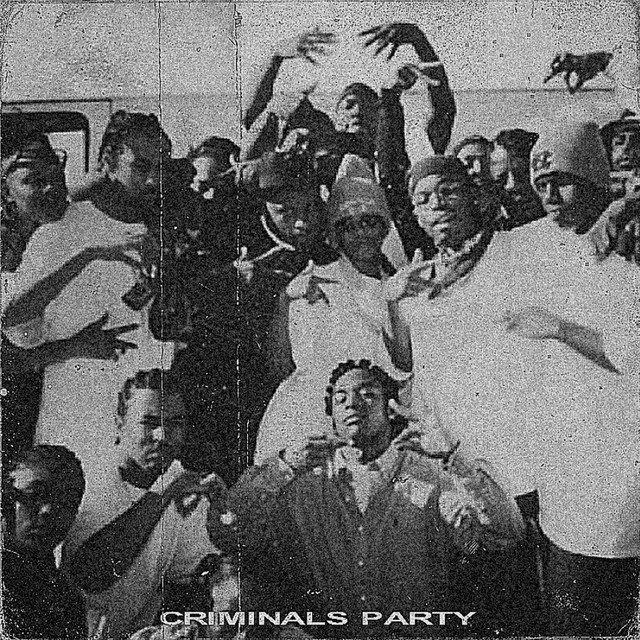 CRIMINALS PARTY