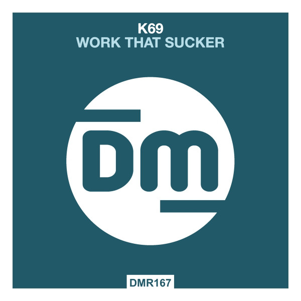 Work That Sucker album art