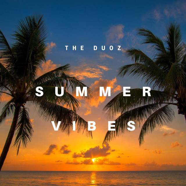 Summer Vibes