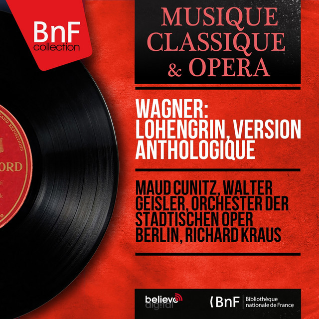 Wagner: Lohengrin, version anthologique (Mono Version) cover art