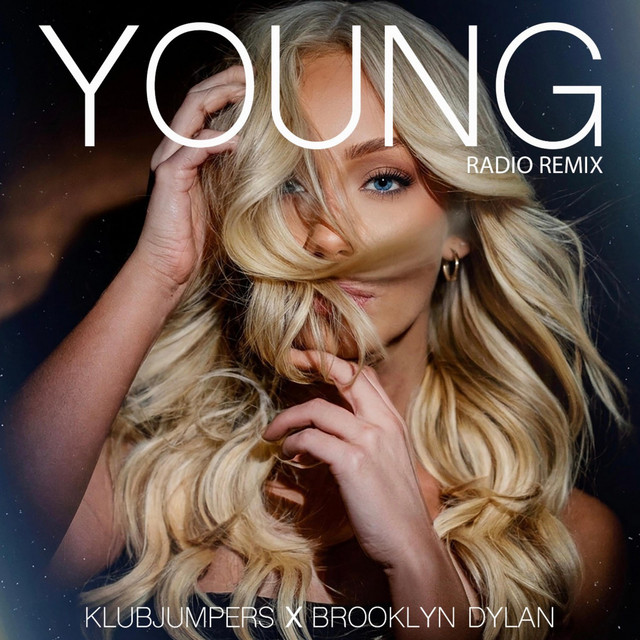 YOUNG - RADIO REMIX