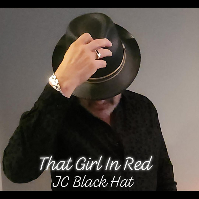 Listen to That Girl In Red - Single by JC Black Hat | Spotify