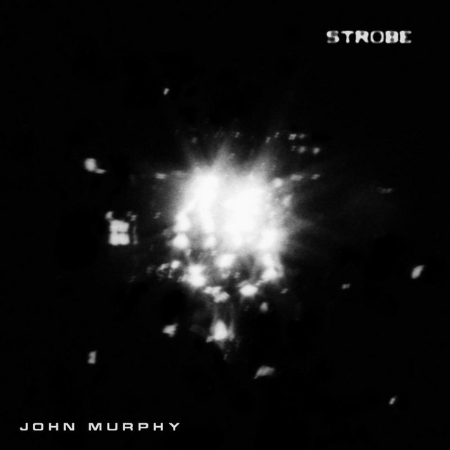 Strobe (Extended Dirty Mix) - song and lyrics by John Murphy | Spotify
