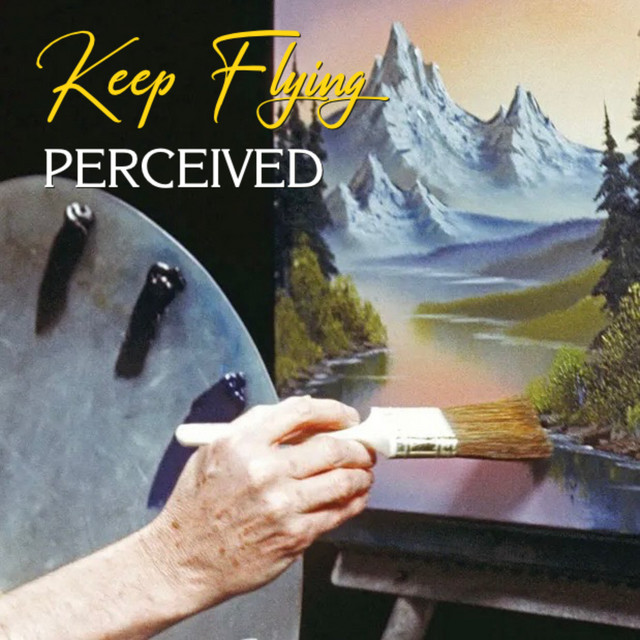 Perceived by Keep Flying