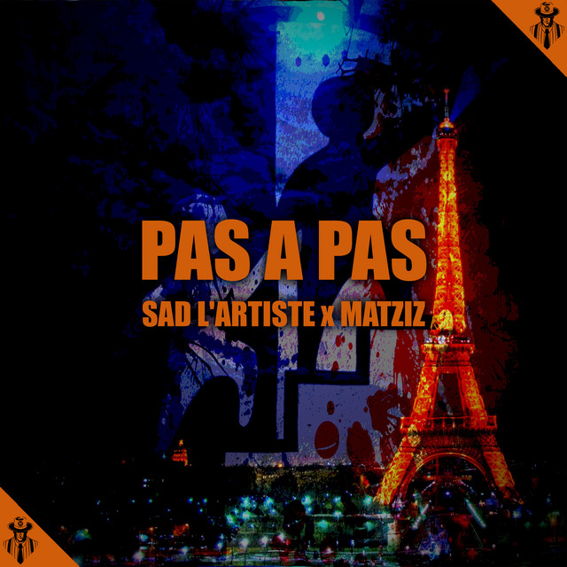 Pas A Pas - Single by Sad L'Artiste | Spotify