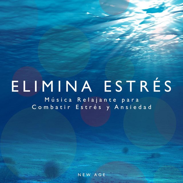 Elimina Estrés - Musica Relajante para Combatir Estres y Ansiedad cover art