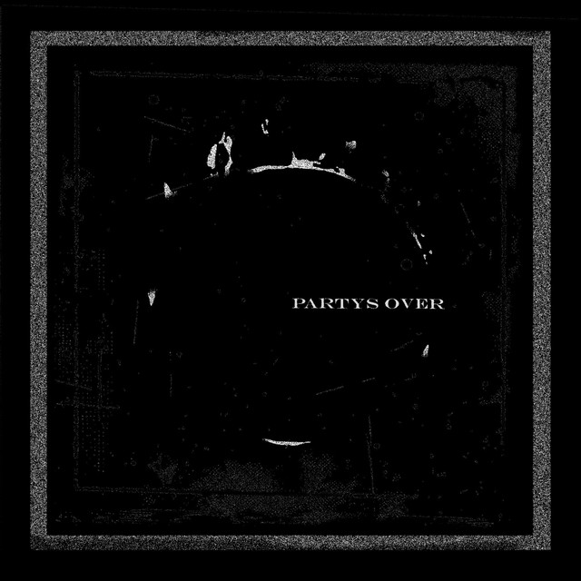 PARTYS OVER