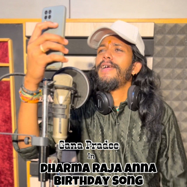 Dharma Raja Anna Birthday Song - Single by Gana Pradee | Spotify