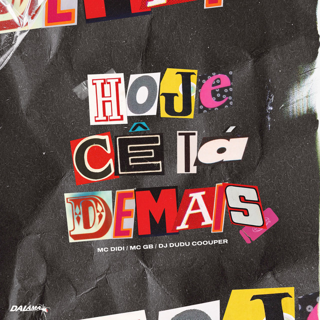 Hoje Cê Tá Demais